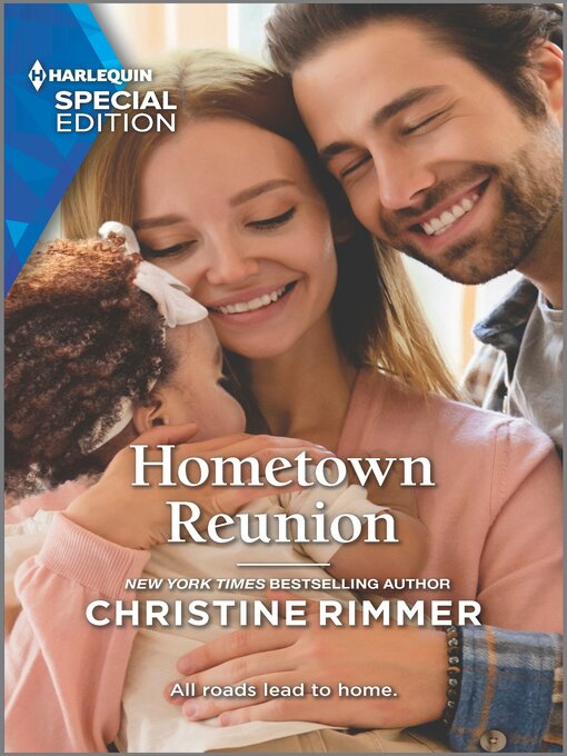Title details for Hometown Reunion by Christine Rimmer - Available